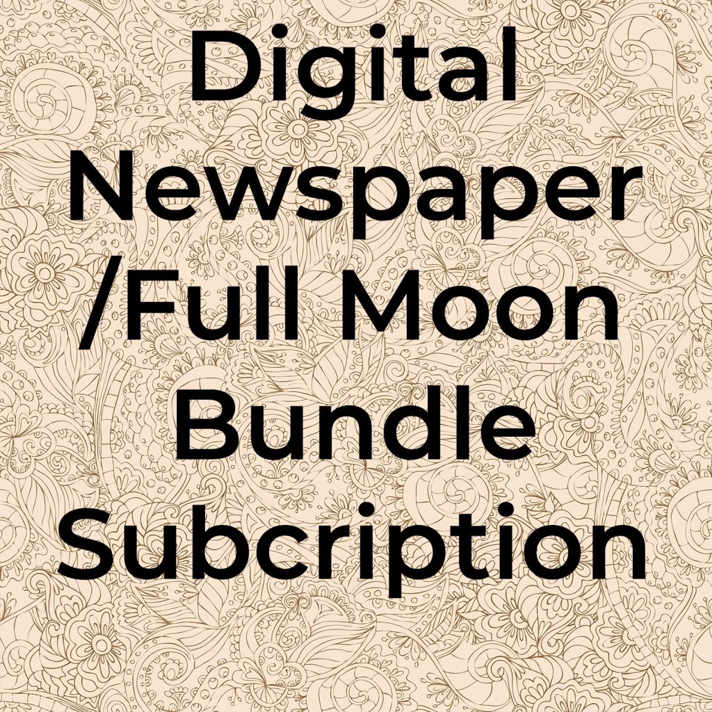 Digital Newspaper Plus Full Moon Digital Subscription