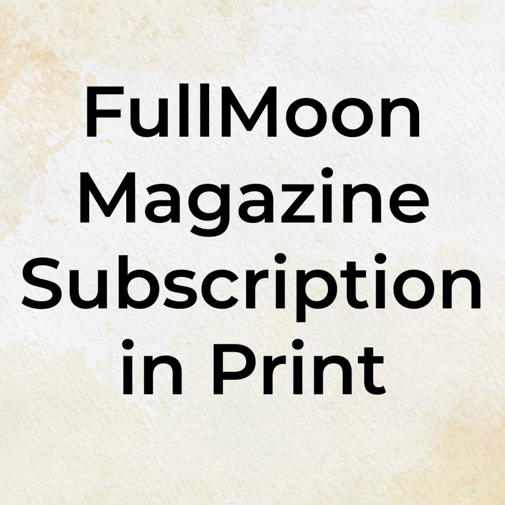 Metaphysical Times Full Moon Print Subscription
